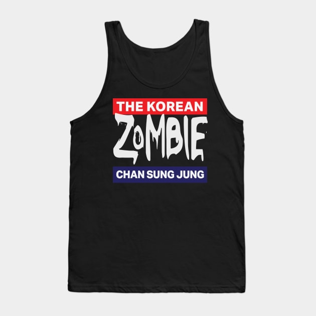 The Korean Zombie Tank Top by cagerepubliq